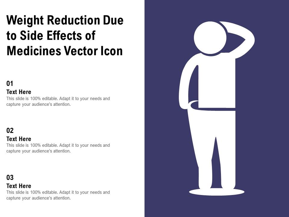 Weight_Reduction_Due_To_Side_Effects_Of_Medicines_Vector_Icon_Ppt_PowerPoint_Presentation_Infographics_Samples_PDF_Slide_1.jpg