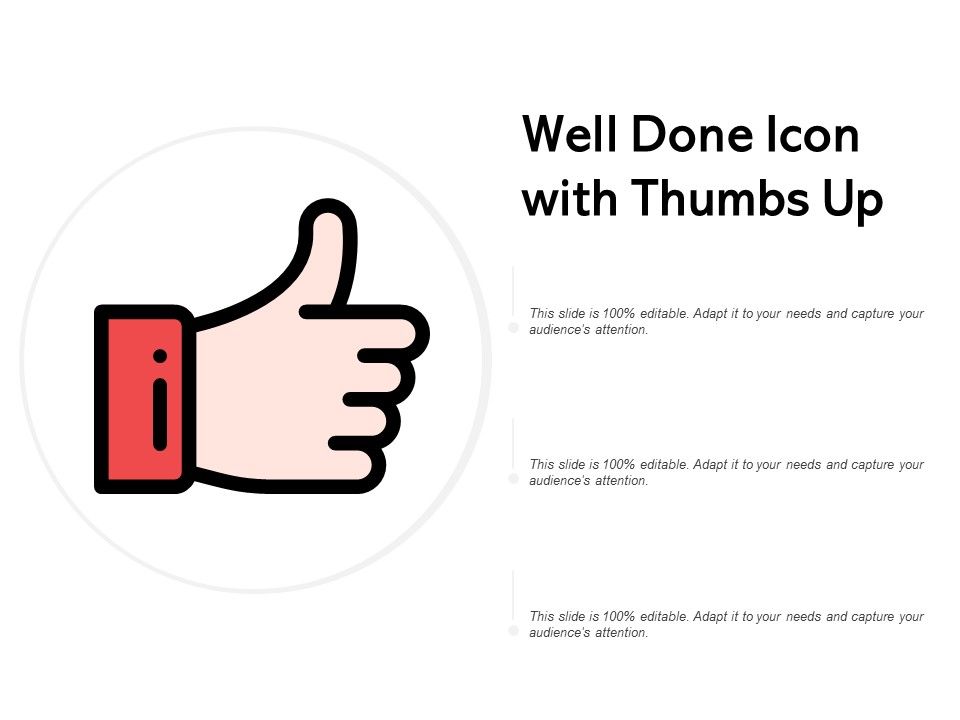 Well_Done_Icon_With_Thumbs_Up_Ppt_PowerPoint_Presentation_File_Graphics_Example_Slide_1.jpg