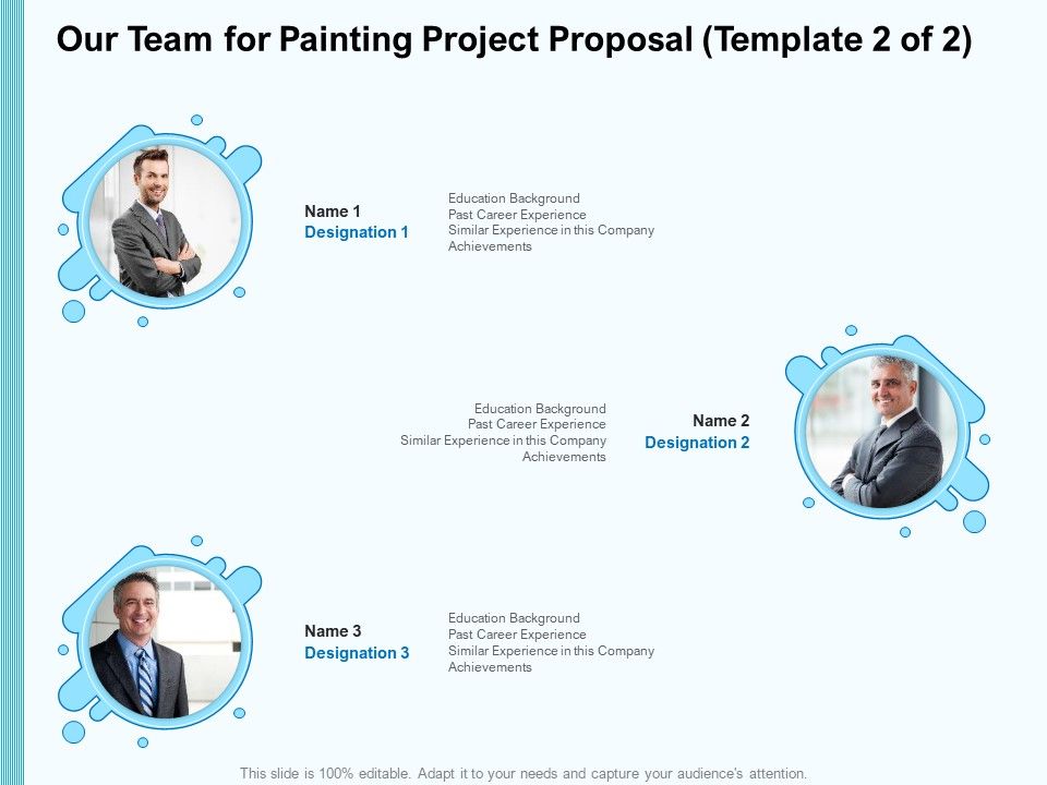 Whitewash Service Our Team For Painting Project Proposal Ppt Layouts