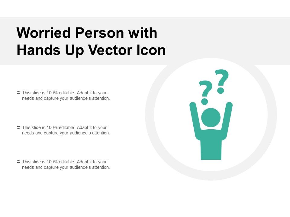Worried_Person_With_Hands_Up_Vector_Icon_Ppt_PowerPoint_Presentation_Show_Slide_1.jpg