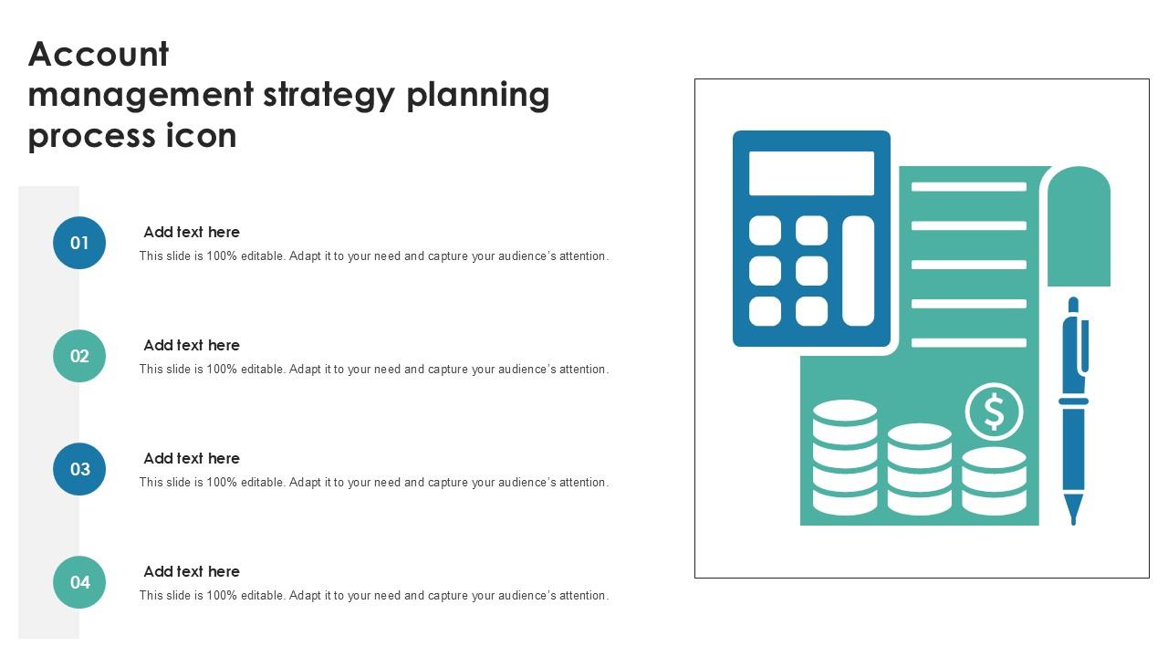 Account Management Strategy Planning Process Icon PPT Example SS