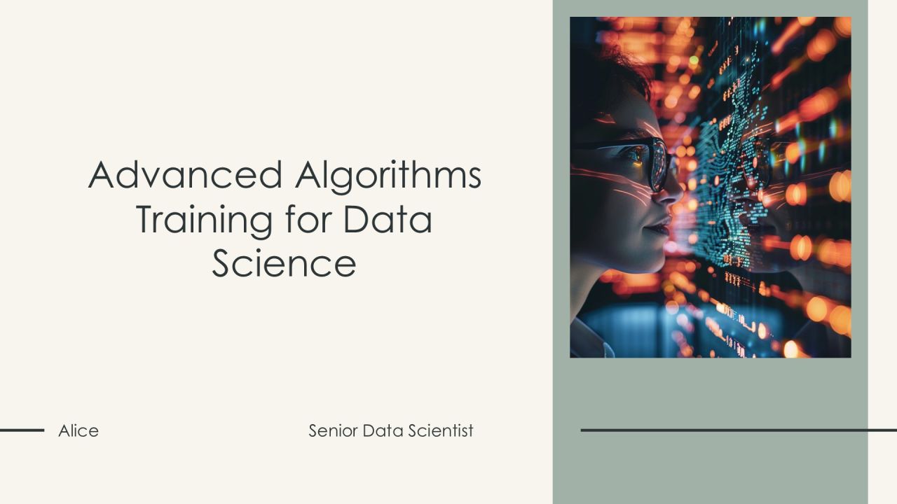 Advanced Algorithms Training For Data Science PPT Slides AT