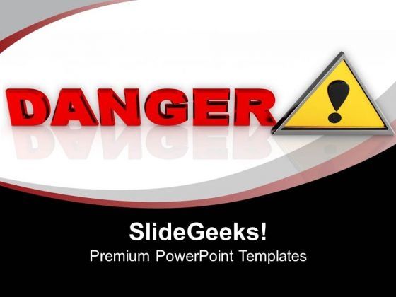 Attention Danger Sign PowerPoint Templates Ppt Backgrounds For Slides 0213 Slide01