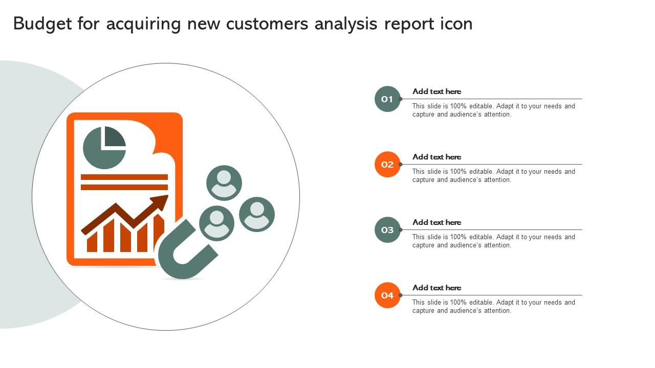 Budget For Acquiring New Customers Analysis Report Icon Brochure Pdf