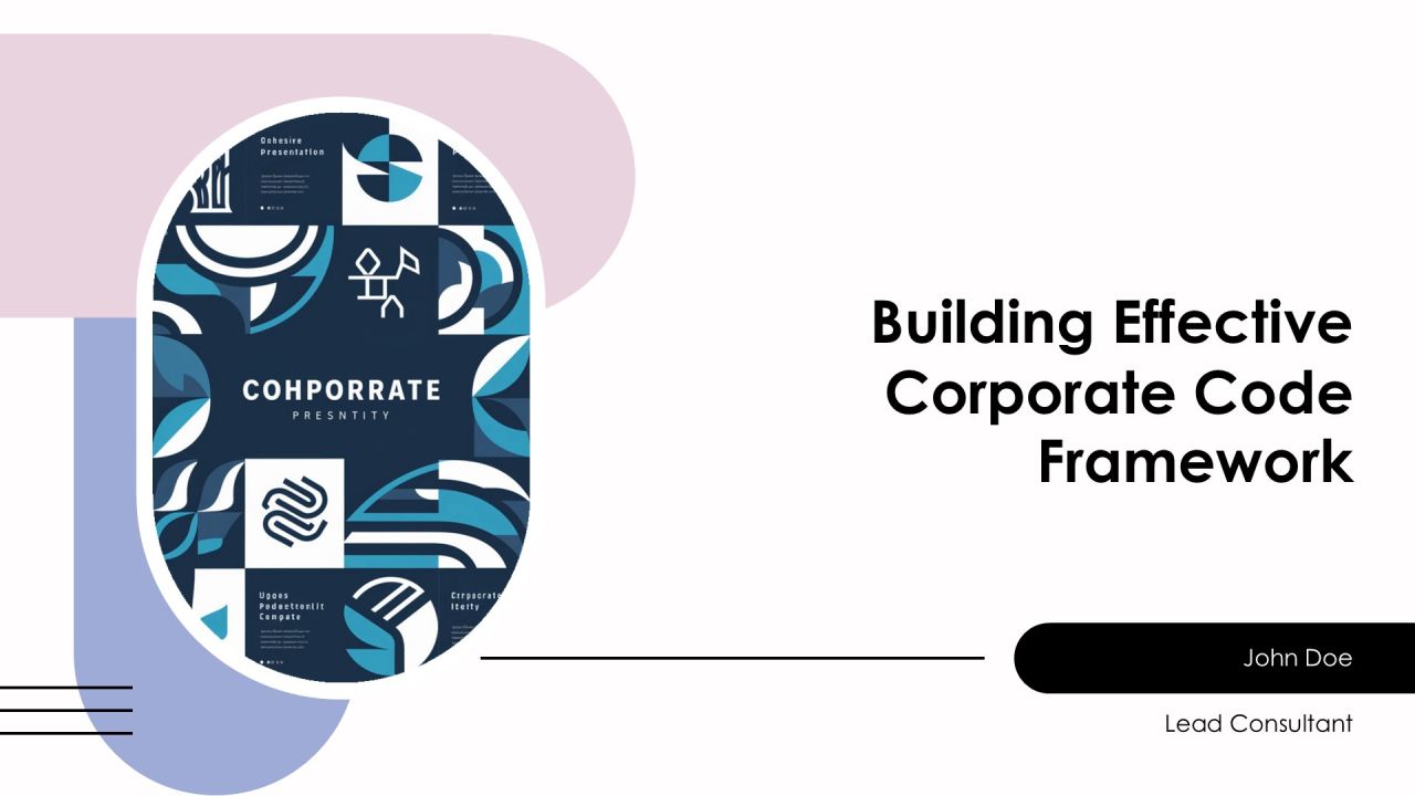 Building Effective Corporate Code Framework PPT Slides AT