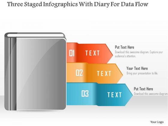 Business Diagram Three Staged Infographics With Diary For Data Flow ...