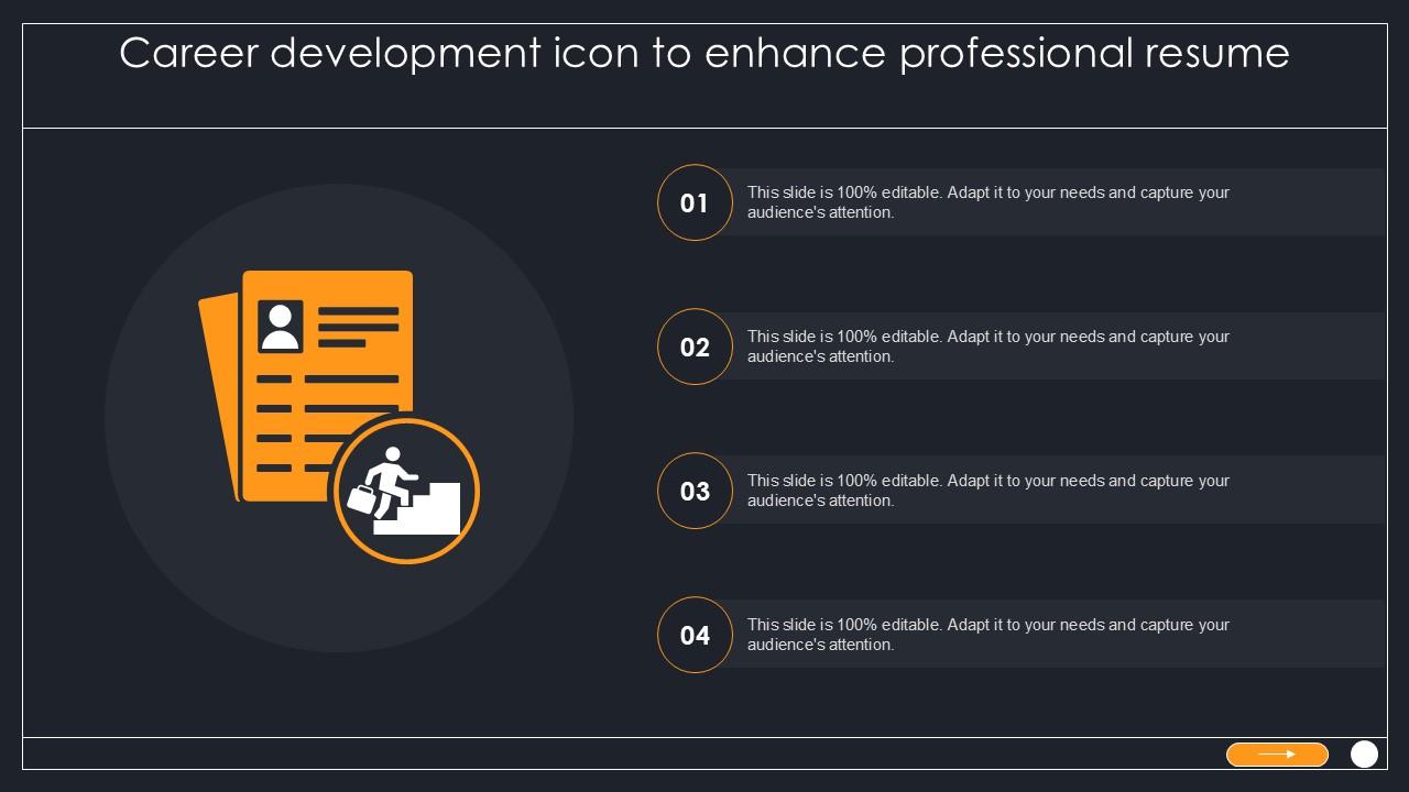 Career Development Icon To Enhance Professional Resume PPT Example SS