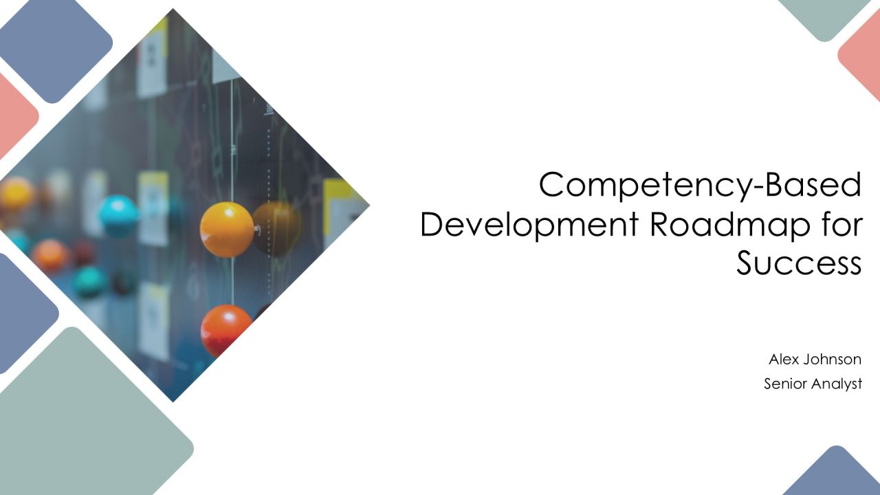Competency Based Development Roadmap For Success PPT Presentation AT