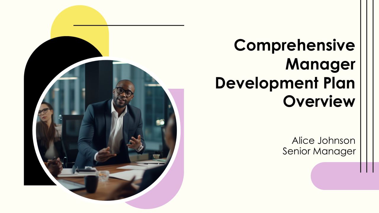 Comprehensive Manager Development Plan Overview PPT Structure AT
