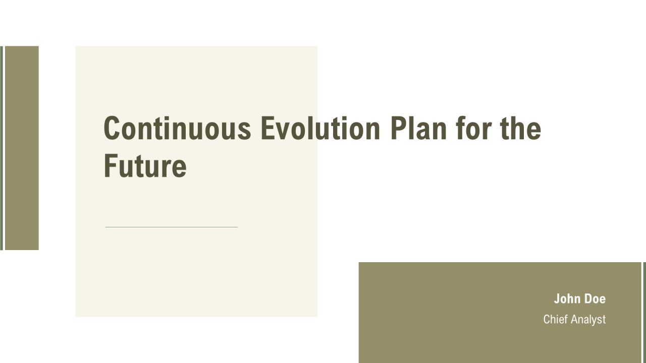 Continuous Evolution Plan For The Future PPT Slides AT