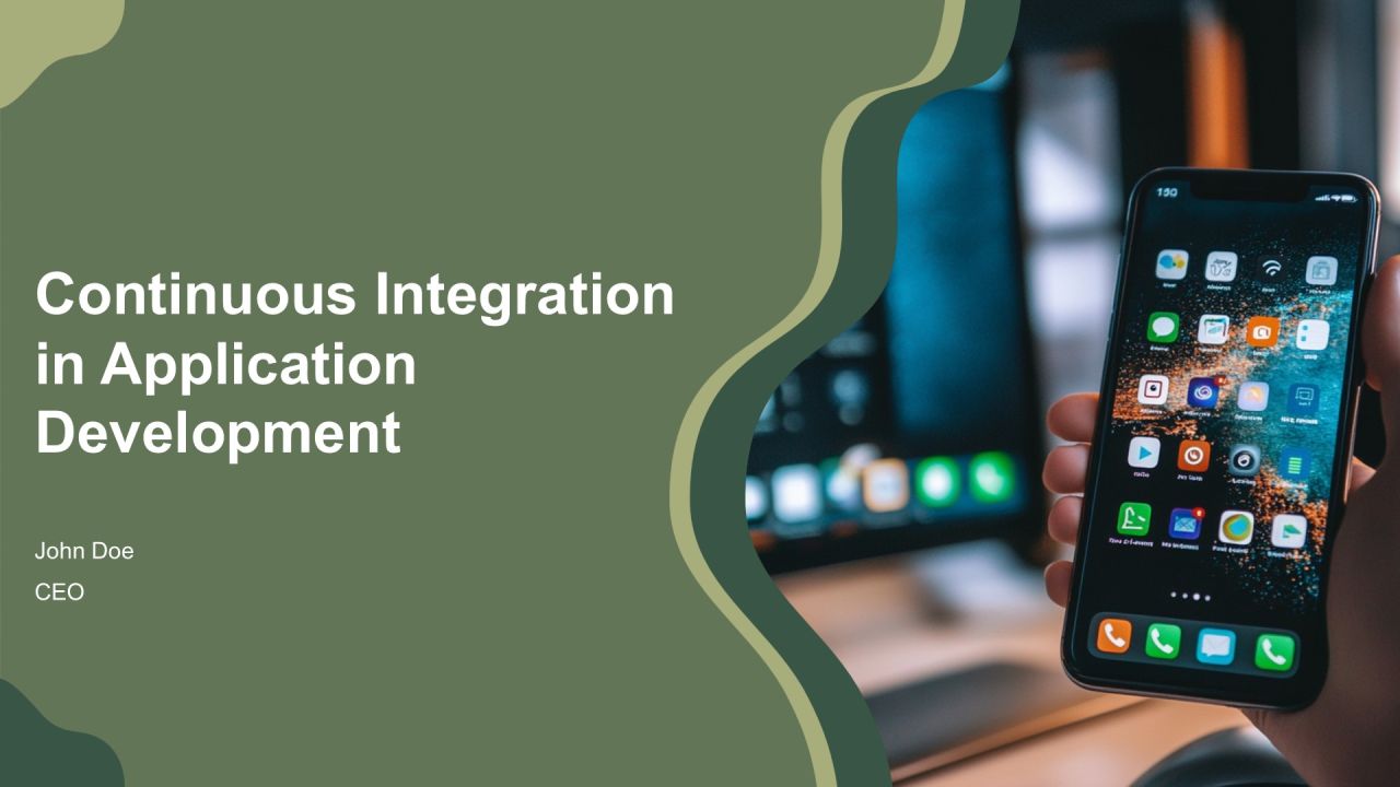 Continuous Integration In Application Development PPT Information AT
