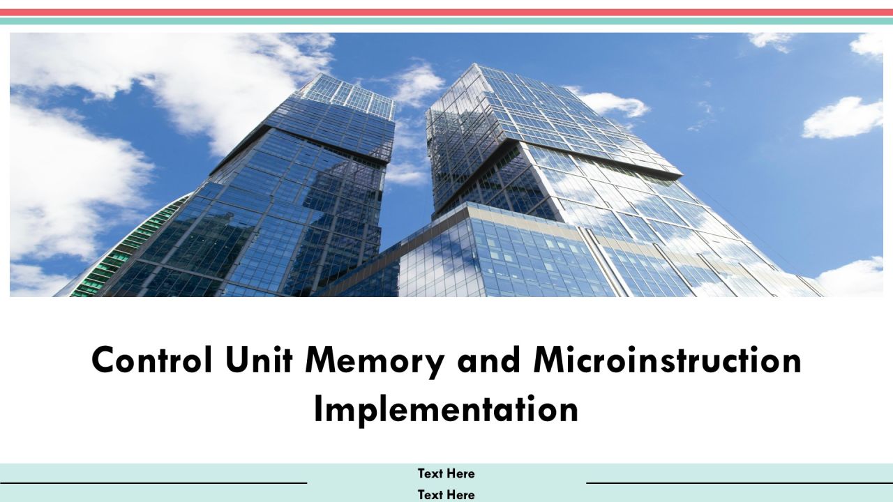 Control Unit Memory And Microinstruction Implementation PPT Powerpoint AT