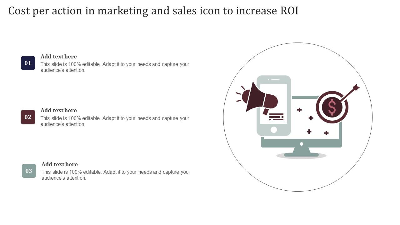 Cost Per Action In Marketing And Sales Icon To Increase Roi Professional Pdf