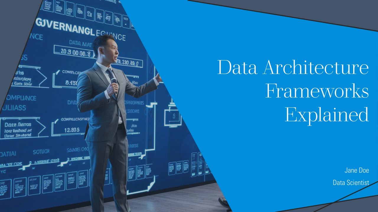 Data Architecture Frameworks Explained PPT Outline AT