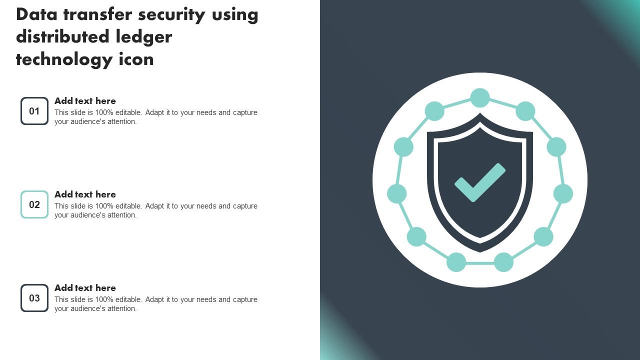 Data Transfer Security Using Distributed Ledger Technology Icon Topics Pdf