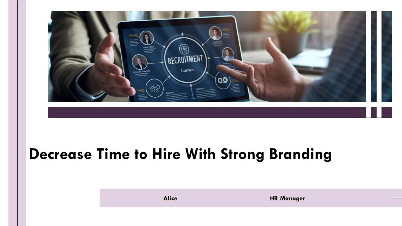 Decrease Time To Hire With Strong Branding PPT Graphics AT