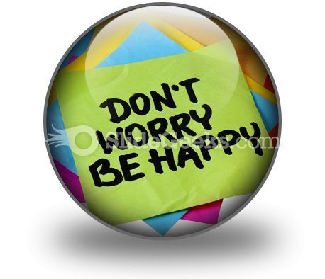 do_not_worry_be_happy_powerpoint_icon_c.jpg