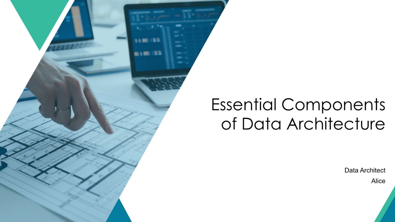 Essential Components Of Data Architecture PPT Sample AT