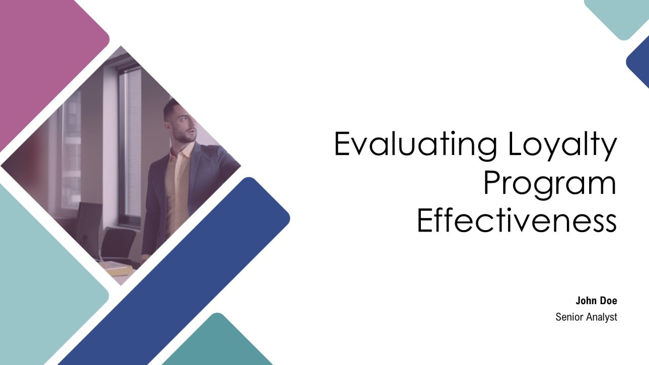 Evaluating Loyalty Program Effectiveness PPT Information AT