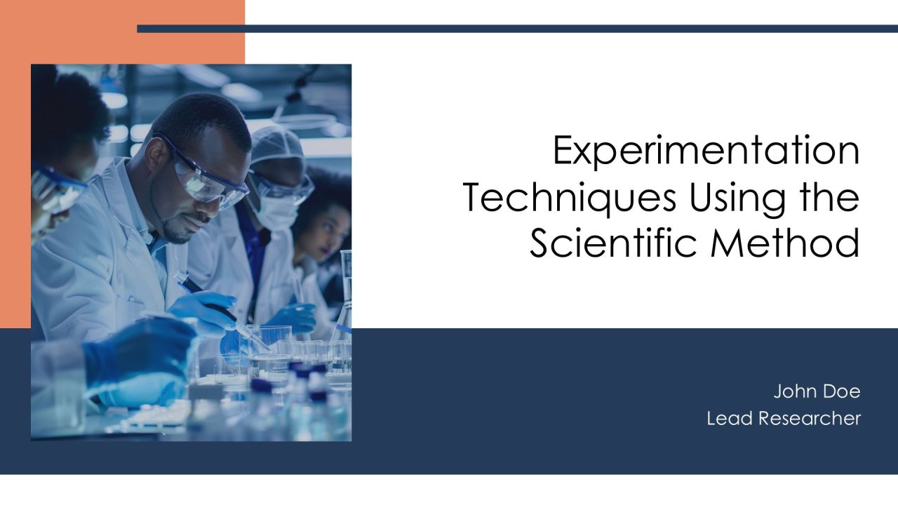 Experimentation Techniques Using The Scientific Method PPT Sample AT