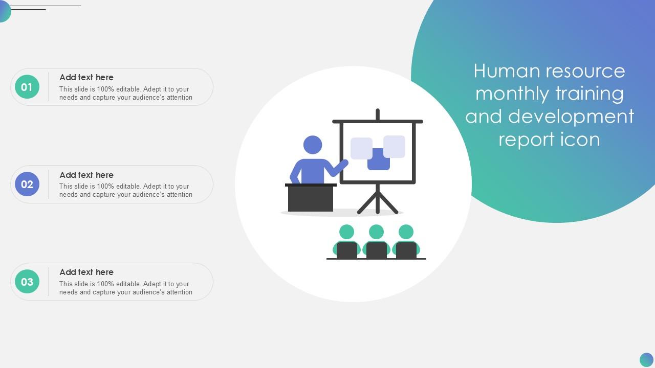 Human Resource Monthly Training And Development Report Icon PPT Presentation SS