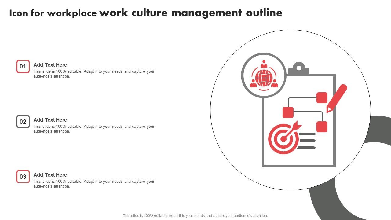 Icon For Workplace Work Culture Management Outline Themes Pdf