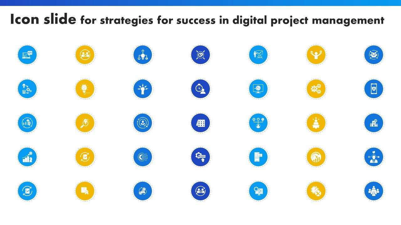 Icon Slide For Strategies For Success In Digital Project Management