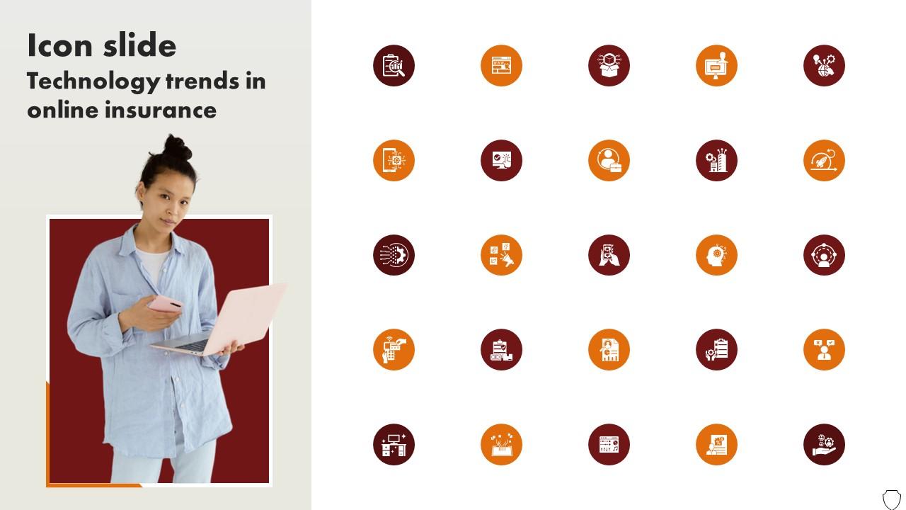 Icon Slide Technology Trends In Online Insurance