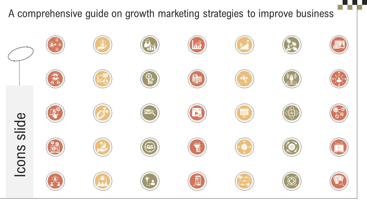 Icons Slide A Comprehensive Guide On Growth Marketing Strategies To Improve Business MKT SS V