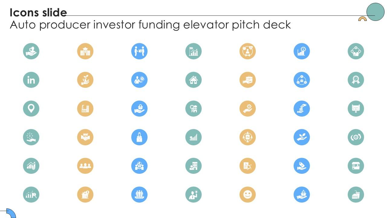 Icons Slide Auto Producer Investor Funding Elevator Pitch Deck Ppt Presentation