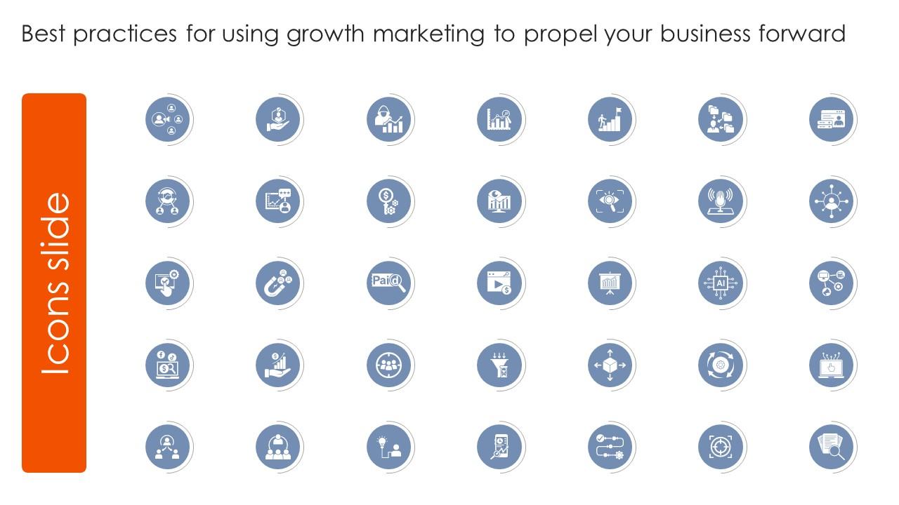 Icons Slide Best Practices For Using Growth Marketing To Propel Your Business Forward MKT SS V