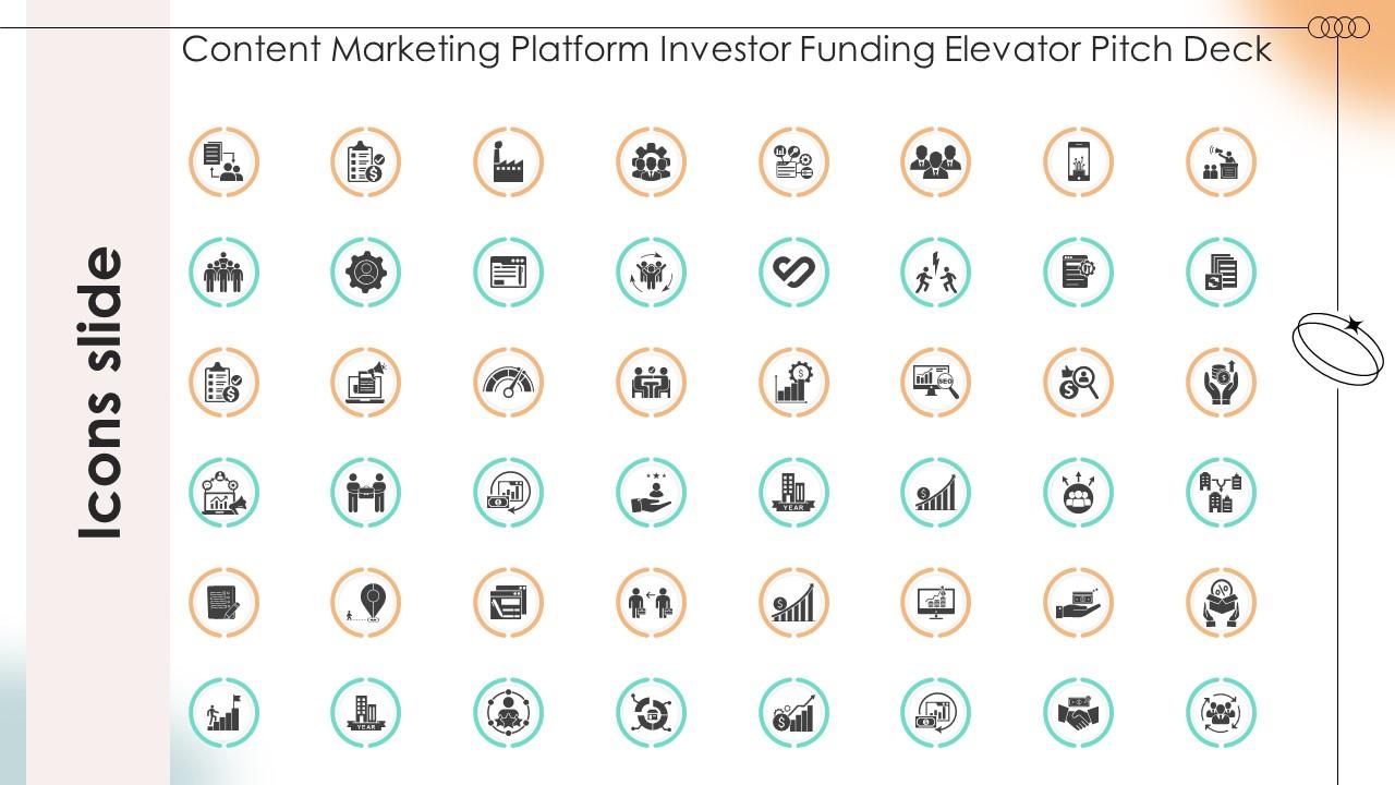 Icons Slide Content Marketing Platform Investor Funding Elevator Pitch Deck