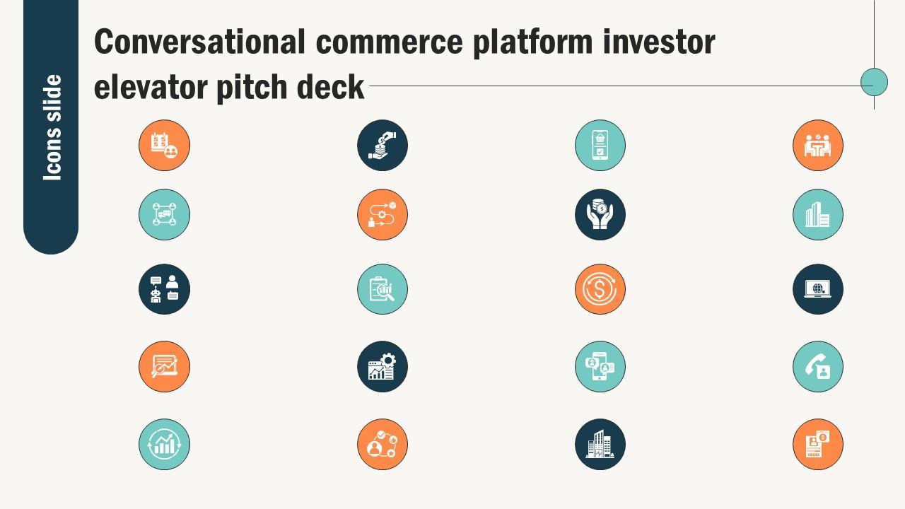 Icons Slide Conversational Commerce Platform Investor Elevator Pitch Deck