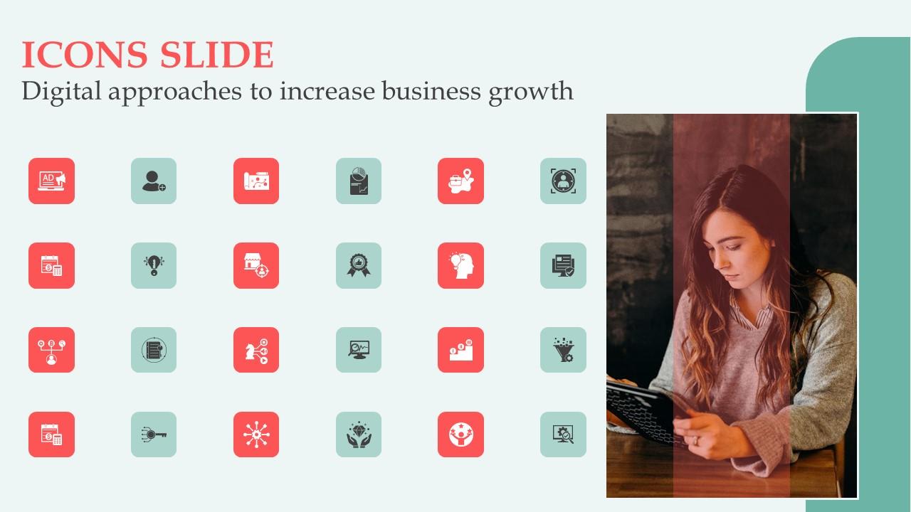 Icons Slide Digital Approaches To Increase Business Growth Infographics Pdf