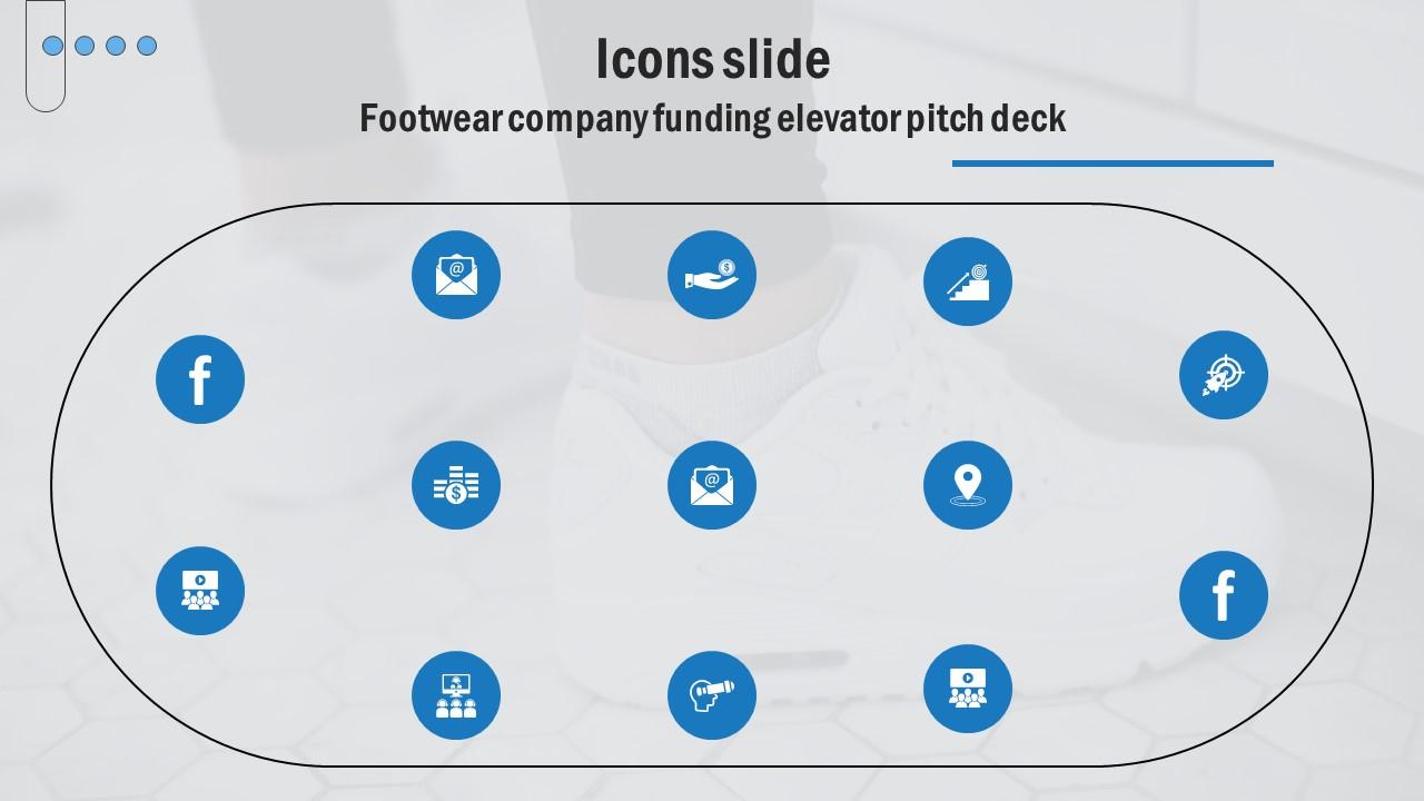Icons Slide Footwear Company Funding Elevator Pitch Deck Professional Pdf