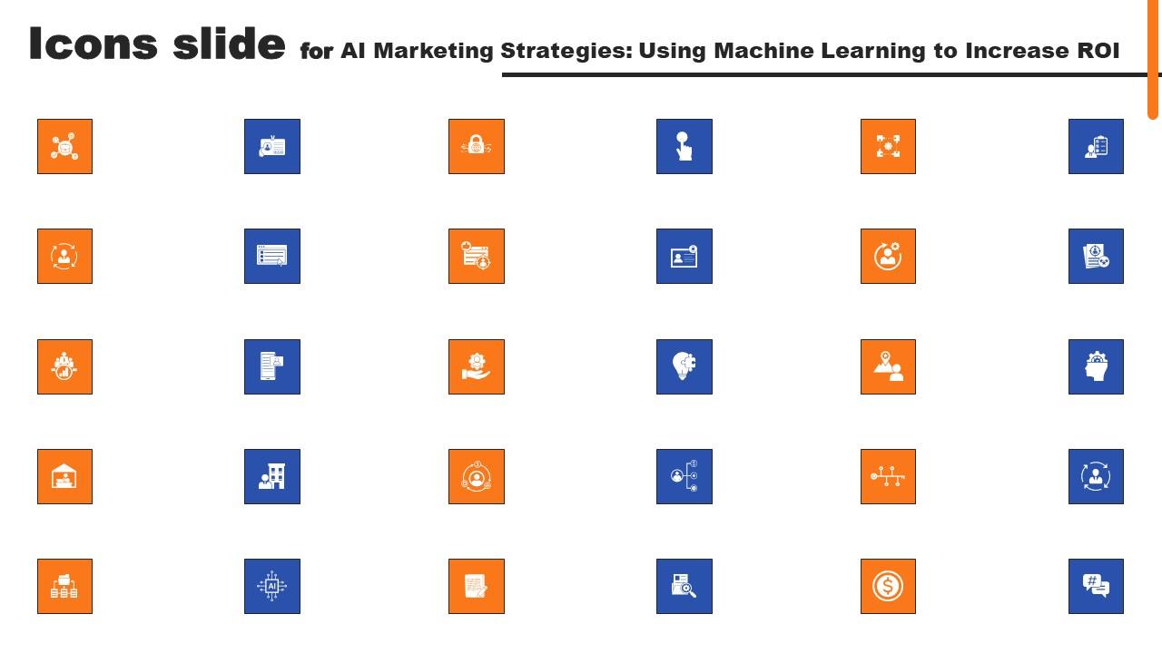 Icons Slide For AI Marketing Strategies Using Machine Learning To Increase ROI Ppt Inspiration Show PDF