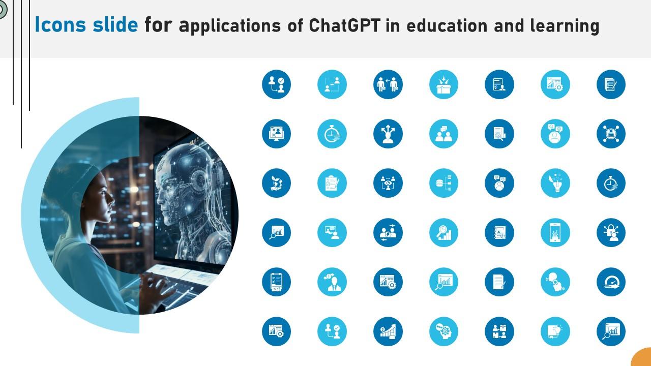 Icons Slide For Applications Of ChatGPT In Education And Learning ChatGPT SS V