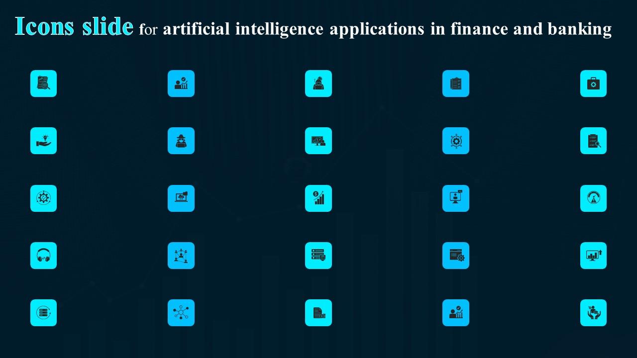 Icons Slide For Artificial Intelligence Applications In Finance And Banking Structure Pdf