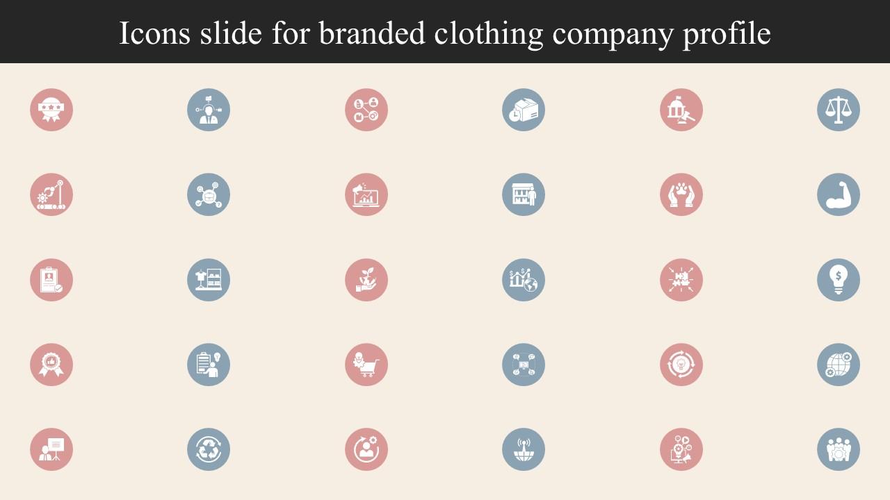 Icons Slide For Branded Clothing Company Profile PPT Template CP SS V