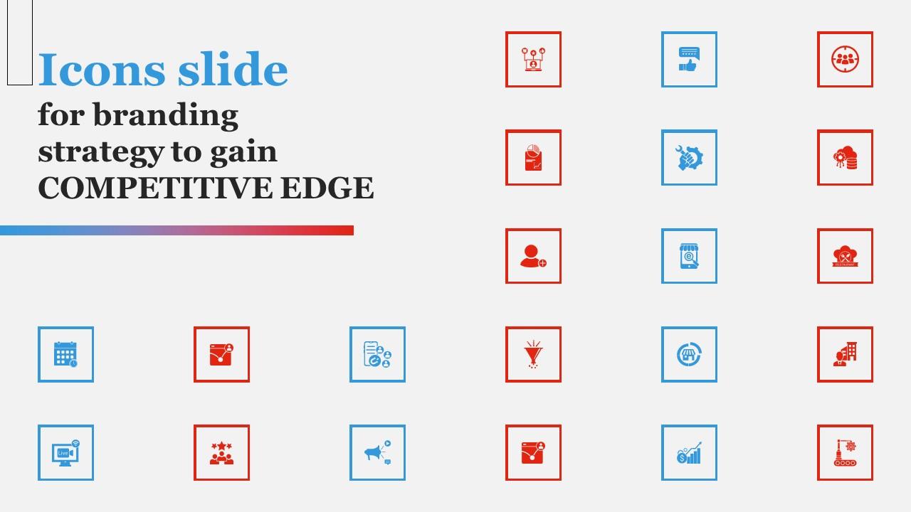 Icons Slide For Branding Strategy To Gain Competitive Edge Rules Pdf