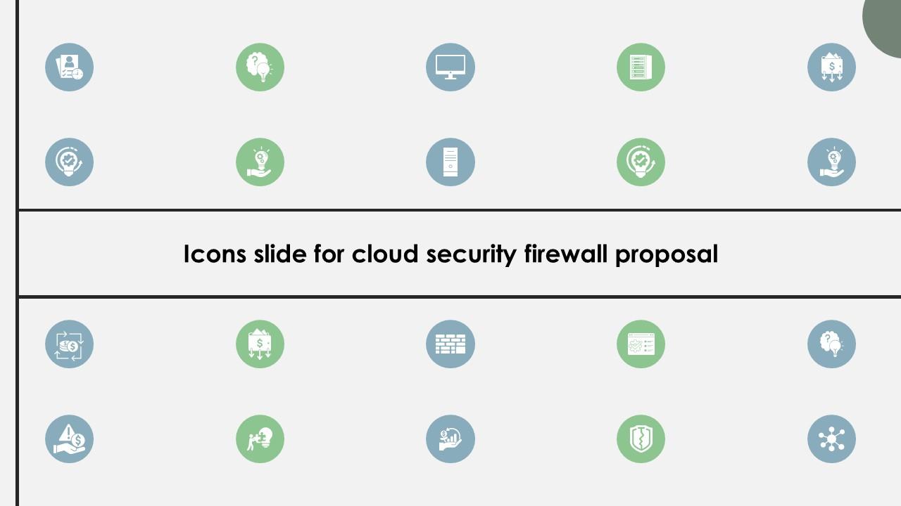 Icons Slide For Cloud Security Firewall Proposal