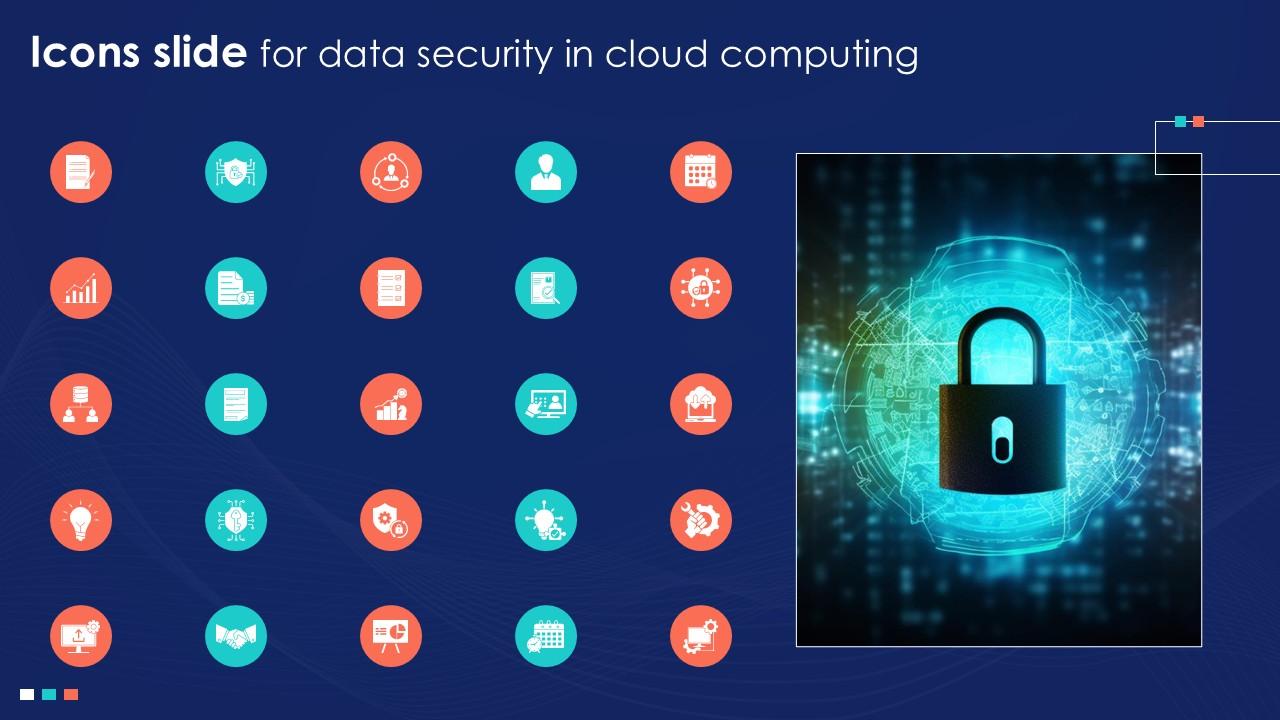 Icons Slide For Data Security In Cloud Computing Ppt Presentation