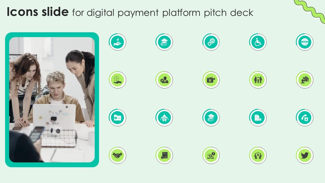 Icons Slide For Digital Payment Platform Pitch Deck