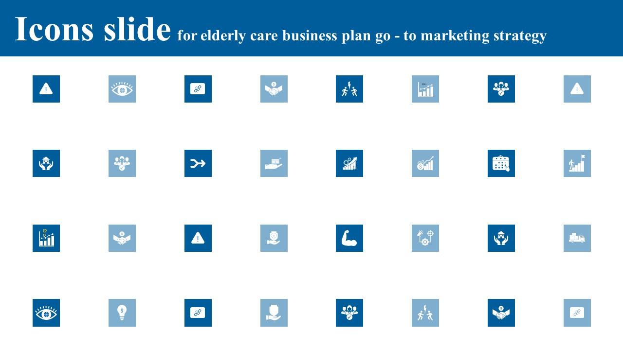 Icons Slide For Elderly Care Business Plan Go To Marketing Strategy Graphics Pdf