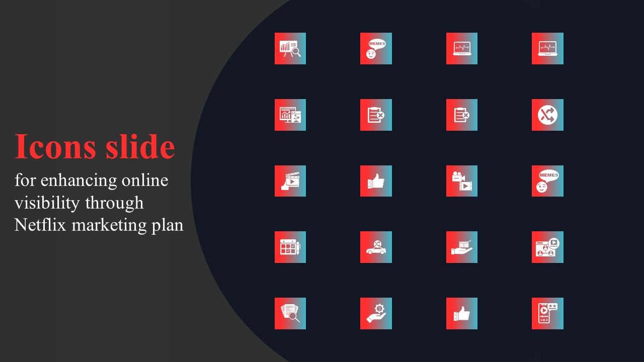 Icons Slide For Enhancing Online Visibility Through Netflix Marketing Plan Sample Pdf