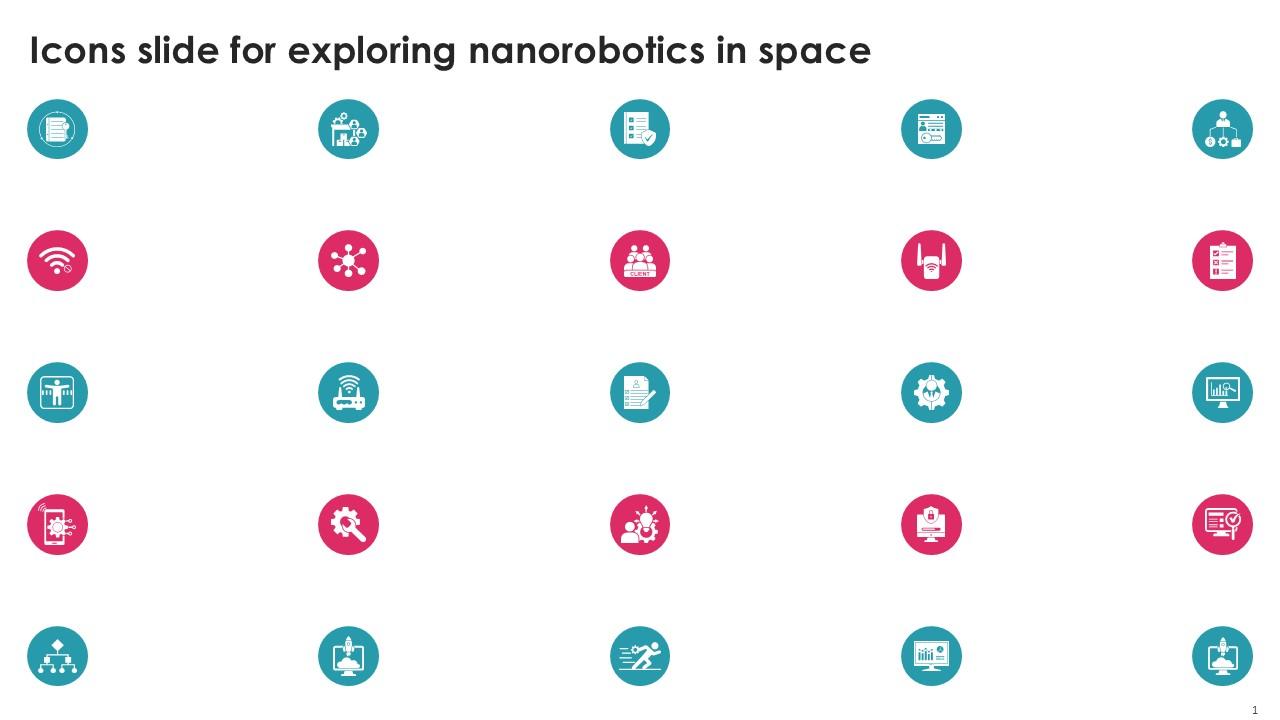 Icons Slide For Exploring Nanorobotics In Space PPT Template