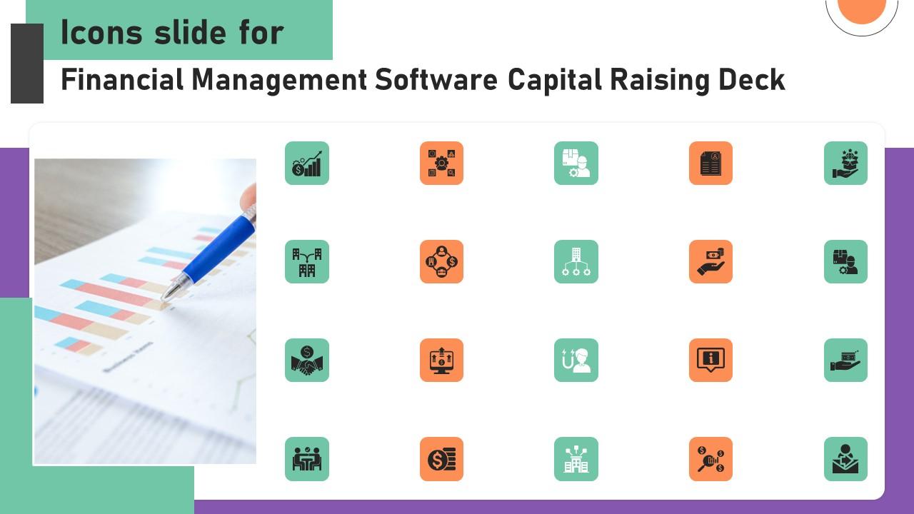 Icons Slide For Financial Management Software Capital Raising Deck Download Pdf
