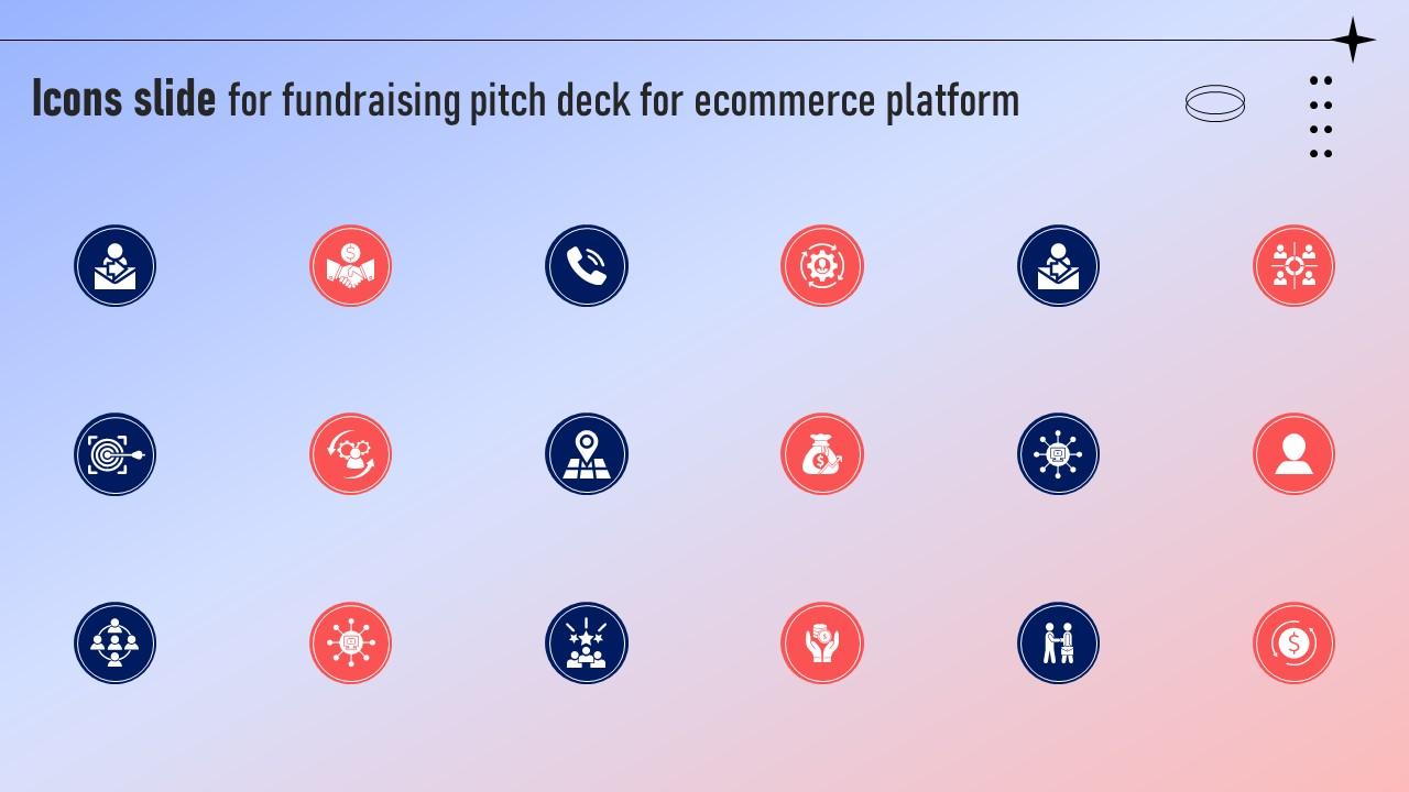 Icons Slide For Fundraising Pitch Deck For Ecommerce Platform