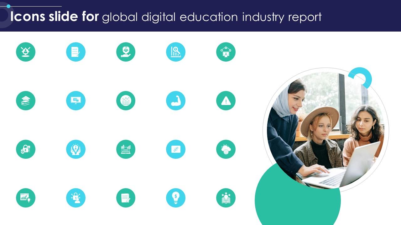Icons Slide For Global Digital Education Industry Report IR SS V