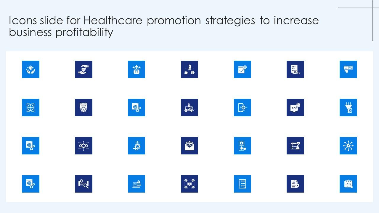 Icons Slide For Healthcare Promotion Strategies To Increase Business Profitability Themes Pdf